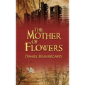 The Mother of Flowers