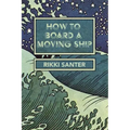 How to Board a Moving Ship