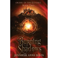 Burning Shadows: Order of the Krigers, Book 2