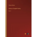 History of English Poetry: Vol. 4