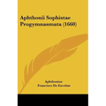 Aphthonii Sophistae Progymnasmata (1660)