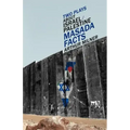 Two Plays about Israel/Palestine: Masada, Facts