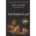 Una Historia de Ayer
