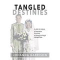 Tangled Destinies