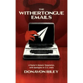 The Withertongue Emails: A Pastor's Satanic Temptation, with Apologies to C.S. Lewis