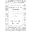 Illuminating History: A Retrospective of Seven Decades