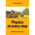 Physics at every step