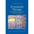 Existential Therapy: Relational Theory and Practice for a Post-Cartesian World