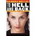 To Hell and Back: The Life of Samira Bellil