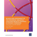 Review and Assessment of the Indonesia-Malaysia-Thailand Growth Triangle Economic Corridors: Thailand Country Report