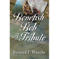 Bonefish Bob: A Tribute