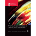 The Routledge Handbook of Critical Discourse Studies