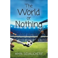 The World or Nothing