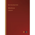 Within the Law: in large print
