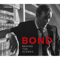 Bond: Behind the Scenes