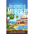 Six Across is Murder
