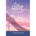 Always Cedar Point: A Memoir of the Midway