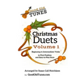 Christmas Duets Volume 1: for Beginning to Intermediate Violin in First Position and Easy-To-Play Keys