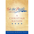 We the People: A Christian Nation