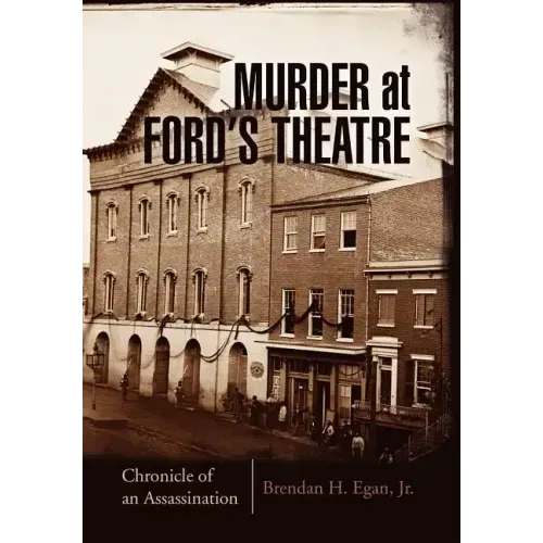 Murder at Ford's Theatre