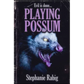 Playing Possum