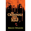 The Criminals - Book II: A Time to Reap