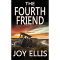 THE FOURTH FRIEND a gripping crime thriller full of stunning twists
