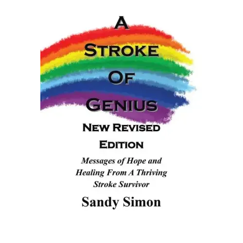 A Stroke of Genius: New and Revised Edition