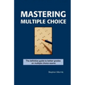 Mastering Multiple Choice