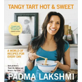 Tangy Tart Hot and Sweet: A World of Recipes for Every Day