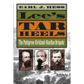 Lee's Tar Heels: The Pettigrew-Kirkland-MacRae Brigade