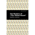 The Mystery of the Yellow Room