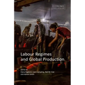 Labour Regimes and Global Production