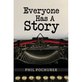 Everyone Has A Story