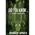 Did You Know... (A-Z Unusual Animal Facts)