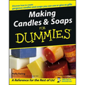 Making Candles & Soaps for Dummies