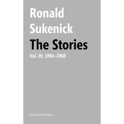 The Stories, Volume III: 1994-2008