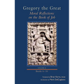 Moral Reflections on the Book of Job, Volume 2: Books 6-10 Volume 257
