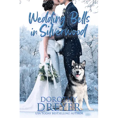 Wedding Bells in Silverwood: Volume 2