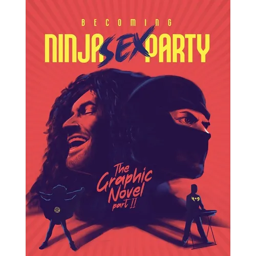 Becoming Ninja Sex Party - The Graphic Novel Pt. 2