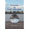 Delusion and God's Salvation