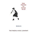 Daily Exercices For Clarinet Vol.33: Bruxeles