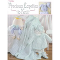 Precious Layettes to Knit