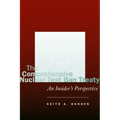 The Comprehensive Nuclear Test Ban Treaty: An Insider's Perspective