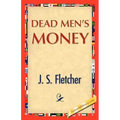 Dead Men's Money