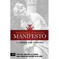 Renaissance Leadership Manifesto: A Powerful Guide to Greatness