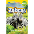 Zebras: Grassland Animals (Revive Readers, Level Pre-1)