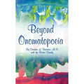 Beyond Onomatopoeia
