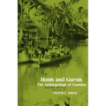 Hosts and Guests: The Anthropology of Tourism