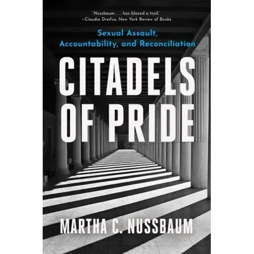 Citadels of Pride: Sexual Abuse, Accountability, and Reconciliation